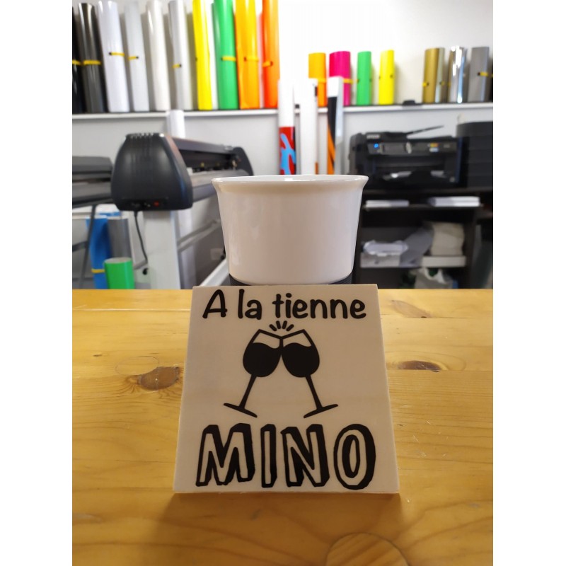 Dessous de verre " A la tienne"